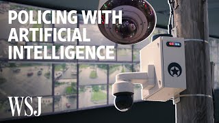 Police Unlock AIs Potential to Monitor Surveil and Solve Crimes  WSJ [upl. by Calhoun864]