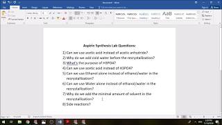 Aspirin Synthesis Lab  Questions Answers [upl. by Llerihs310]