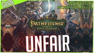 Pathfinder Kingmaker  UNFAIR Difficulty Intro Inquisitor Sacred Huntsmaster [upl. by O'Conner619]