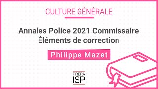 Annales Police 2022  Culture générale Commissaire [upl. by Summer]