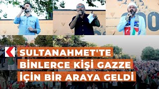 Sultanahmette binlerce kişi Gazze için bir araya geldi [upl. by Arretnahs659]