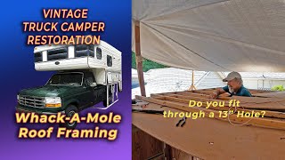 WhacAMole Framing The Cabover Roof Vintage Truck Camper Restoration [upl. by Beitz]