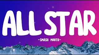 All Star  Smash Mouth LyricsLetra [upl. by Llebiram]