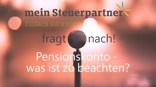 Pensionskonto  was ist zu beachten [upl. by Rehpotirhc]