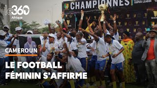 Cameroun après les Lions indomptables voici les Louves et les Filles insatiables [upl. by Aramoix]