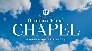 GS Chapel  Patrick McGinty  November 21 2024 [upl. by Ahsyla]