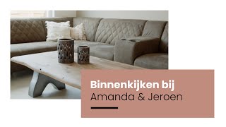 Binnenkijken bij  Amanda amp Jeroen [upl. by Anahsek]