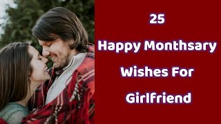 Happy Monthsary Wishes For Girlfriend [upl. by Pruchno]