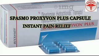 Spasmo proxyvon plus capsule  Best combination capsule  Instant pain relief [upl. by Eiramalegna616]