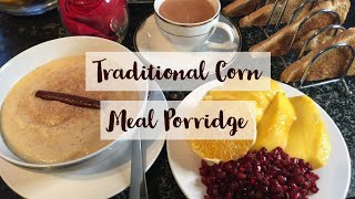 Traditional Corn Meal Porridge Recipe [upl. by Sihtnyc238]