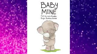 Baby Mine sings Romina Arena female version with lyrics from the movie Dumbo [upl. by Eey231]