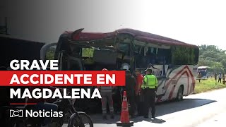 Cuatro muertos y 11 heridos dejó accidente en Magdalena [upl. by Tnemelc]