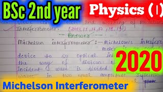 Michelson interferometer l BSc 2nd year physics l important question 2022 UNILCLASSES [upl. by Vyse]