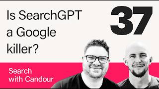 Is SearchGPT better than Google  Mark WilliamsCook and Jack ChambersWard [upl. by Einnahpets]