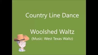 Woolshed Waltz Music West Texas Waltz  Country Line Dance [upl. by Yniattirb684]