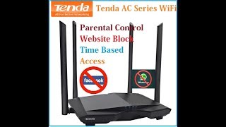 Tenda AC 7 Wireless Router Parental Control and Website Block [upl. by Suiluj]