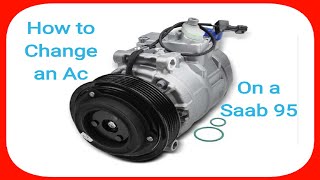 How to change an AC Compressor on a Saab 95 [upl. by Areit]