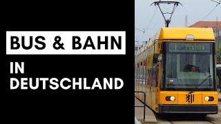 Öffentlicher Verkehr Straßenbahn Bus SBahn  WORTSCHATZ DEUTSCH A2 B1 B2  Deutsch mit Benjamin [upl. by Suoinuj]