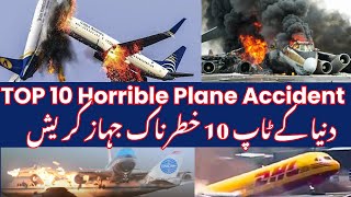 Top 10 Plane crash accident in the world  10 horrible plane Crash  10 worst Plane Falls [upl. by Neiluj]