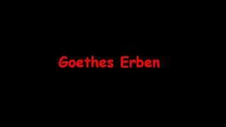 Goethes Erben  Kopfstimme [upl. by Raual623]