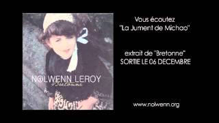 Nolwenn Leroy La jument de Michao [upl. by Glynda]