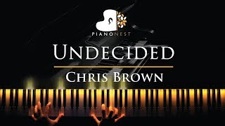 Chris Brown  Undecided  Piano Karaoke  Sing Along Cover with Lyrics [upl. by Heiney824]