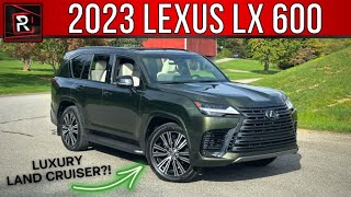 The 2023 Lexus LX 600 Luxury Is A Swanky Series 300 Land Cruiser In A Tux [upl. by Akihsar926]