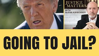 Will Donald Trump Get Jail Time Glenn Kirschners Explosive Take [upl. by Nahshunn]