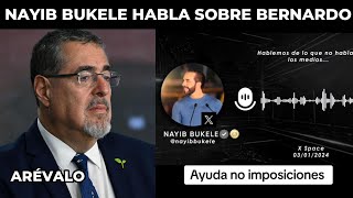 SALE A LA LUZ AUDIO DE NAYIB BUKELE HABLANDO SOBRE GUATEMALA Y EL NUEVO PRESIDENTE [upl. by Leboff]