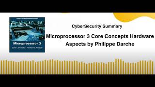 Microprocessor 3 Core Concepts Hardware Aspects by Philippe Darche [upl. by Yelnats]