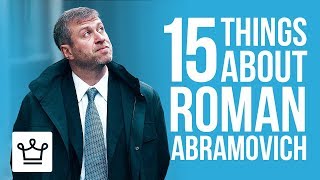 15 Things You Didnt Know About Roman Abramovich [upl. by Willner231]