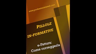 Come correggere una fattura elettronica [upl. by Aihsyt]