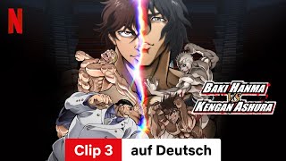 Baki Hanma VS Kengan Ashura Clip 3  Trailer auf Deutsch  Netflix [upl. by Prestige]