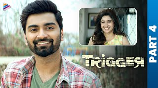 Trigger Telugu Full Movie  Atharvaa  Tanya Ravichandran  Ghibran  Part 4  Telugu Filmnagar [upl. by Sathrum]