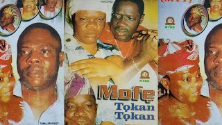 MOFE TOKAN TOKAN OLD YORUBA MOVIE OGOGO PEJU OGUNMOLA YINKA QUADRI [upl. by Aynos]