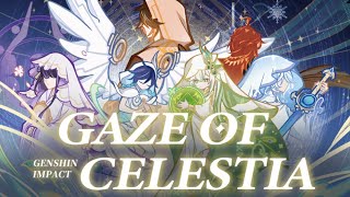 Gaze Of Celestia  Genshin Impact CN 4th Anniversary [upl. by Scully]