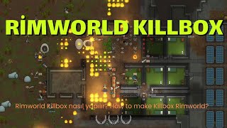 Rimworld Killbox Nasıl YapılırEN subtitles [upl. by Eibrad965]