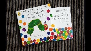 The Very Hungry Caterpillar A PullOut PopUp Book [upl. by Eliot]