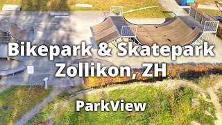 DirtBikepark amp Skatepark Zollikon ZH  Schweiz ParkView Tour 92 [upl. by Ulphia]