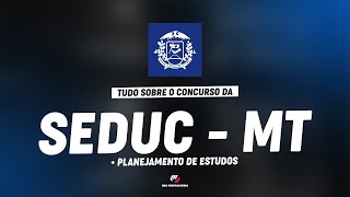 CONCURSO SEDUC MT  PLANEJAMENTO DE ESTUDOS [upl. by Eelsha]