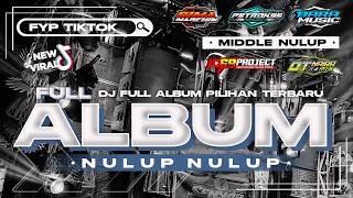 DJ SALAM KERONG PARTY X MBEROT FULL ALBUM NULUP YANG LAGI RAME KARNAVAL VIRAL TIKTOK TERBARU 2024 [upl. by Geoffry]