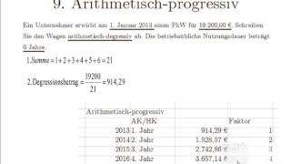 9 Buchführung leicht gelernt Aritmetisch progressive Abschreibung [upl. by Artemed]