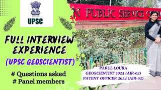 UPSC Geoscientist InterviewAIR02Full experienceQuestions askedPanel members [upl. by Bascio35]