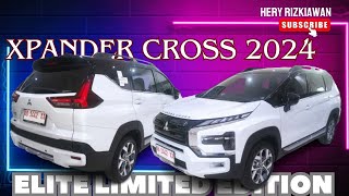 REVIEW NEW XPANDER CROSS ELITE LIMITED EDITION 2024 [upl. by Adaurd58]