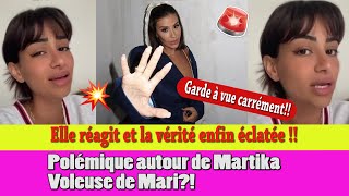 GROSSE POLÉMIQUE CONCERNANT MARTIKA GARDE Ä VUE VOLEUSE DE MARI LA VÉRITÉ ENFIN ÉCLATÉE [upl. by Arlette751]