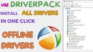 How to Use DriverPack to Install All Drivers in One Click  Install or Update Drivers in Windows 10 [upl. by Bertold]