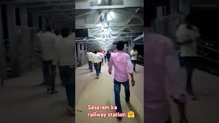 Sasaram ka railway station 🤗🤗 [upl. by Anahsirk]