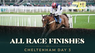 ALL RACE FINISHES FROM DAY 3 AT THE CHELTENHAM FESTIVAL [upl. by Sandi]