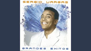 Sergio Vargas Best Albums [upl. by Aneerehs]