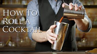 The Art of Rolling a Cocktail  Patrón Tequila [upl. by Tsai]